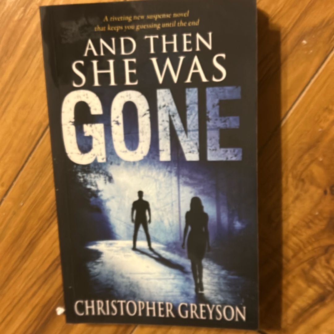And Then She Was Gone