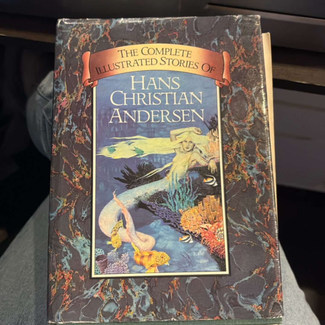 The Complete Illustrated Stories of Hans Christian Andersen