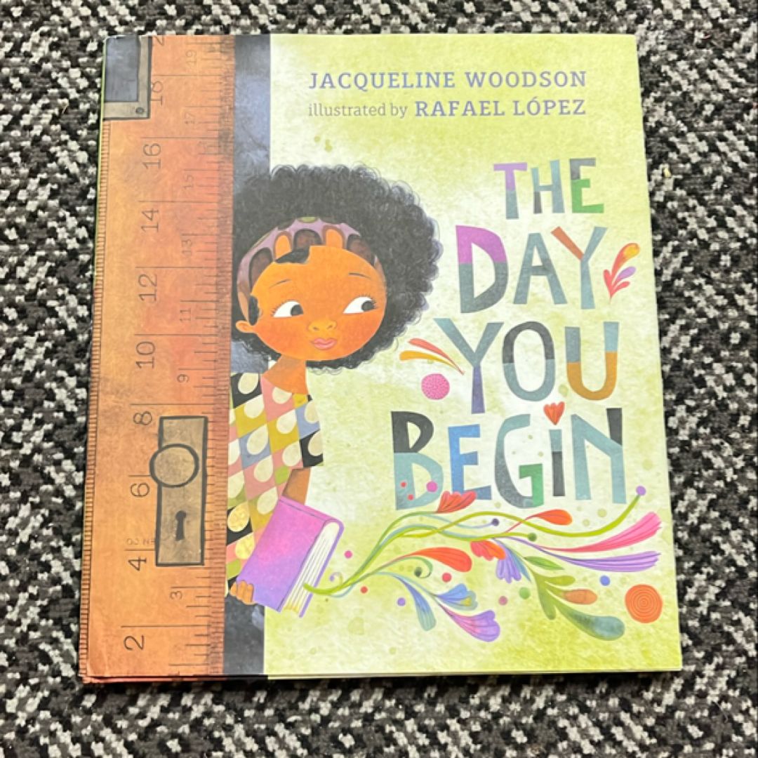 The Day You Begin