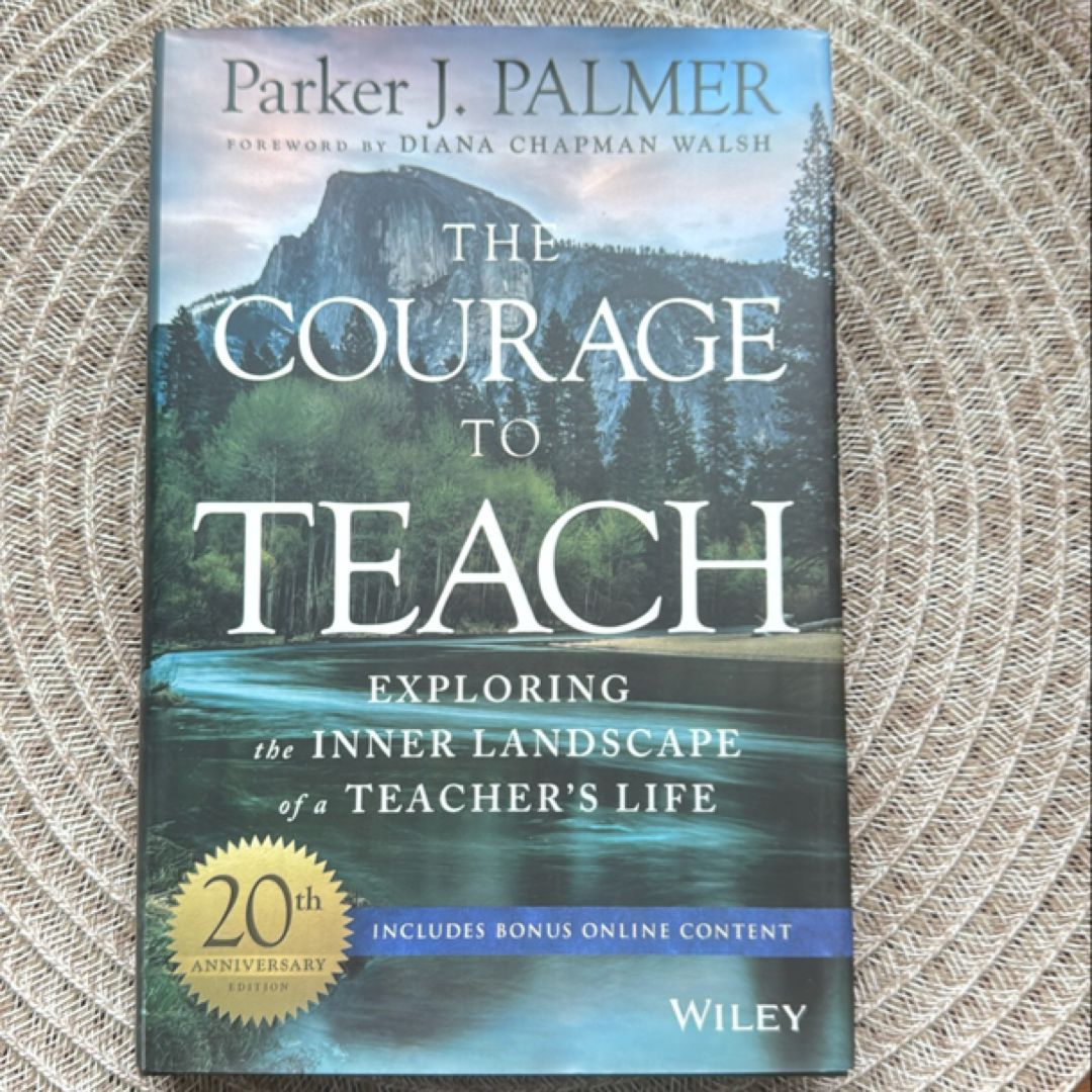 The Courage to Teach