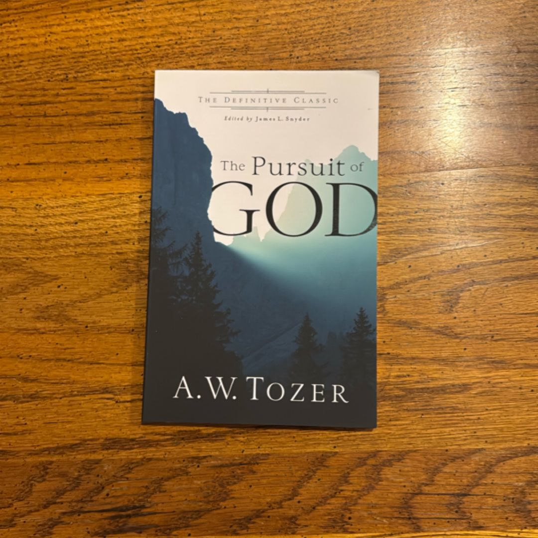 The Pursuit of God