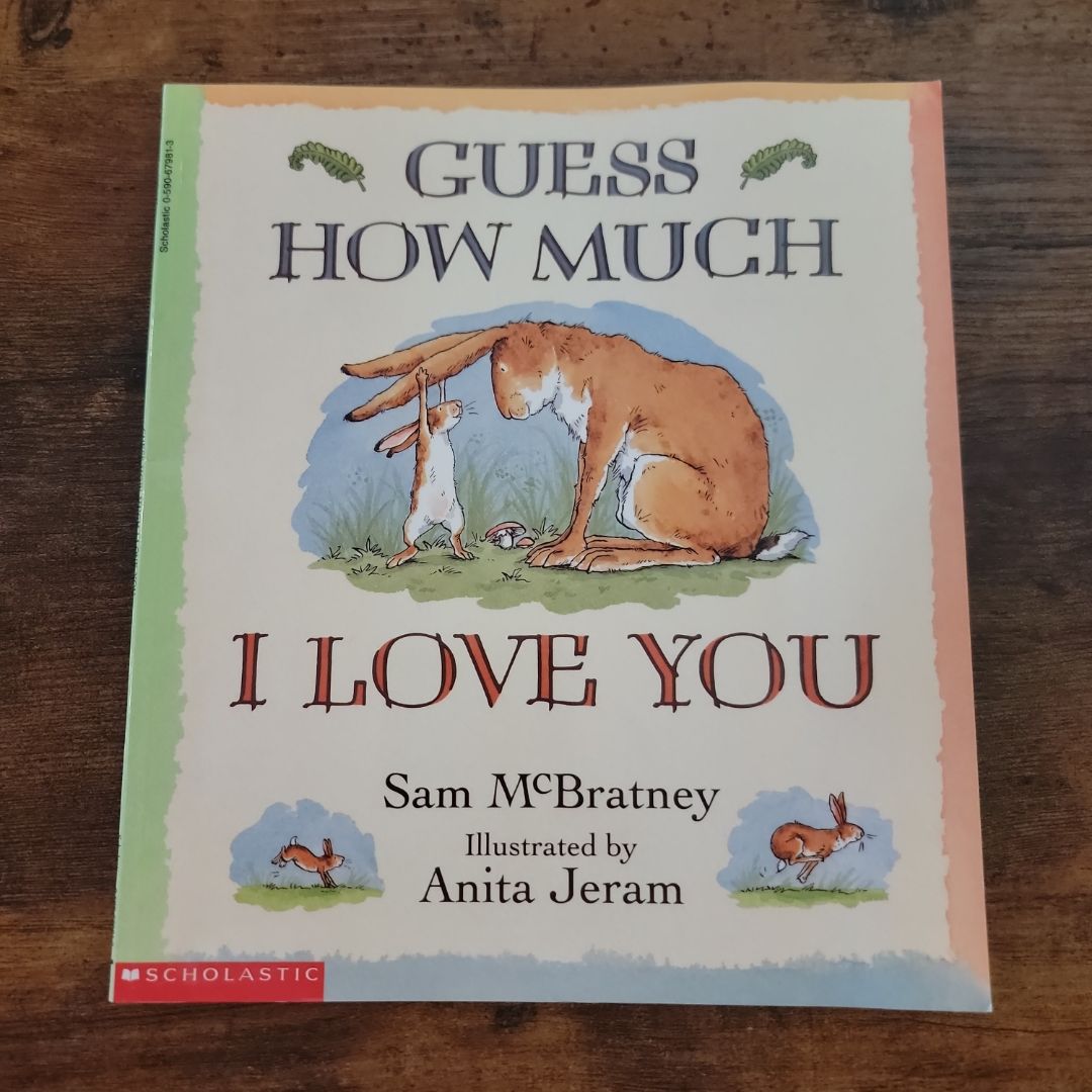 Guess how Much I Love You