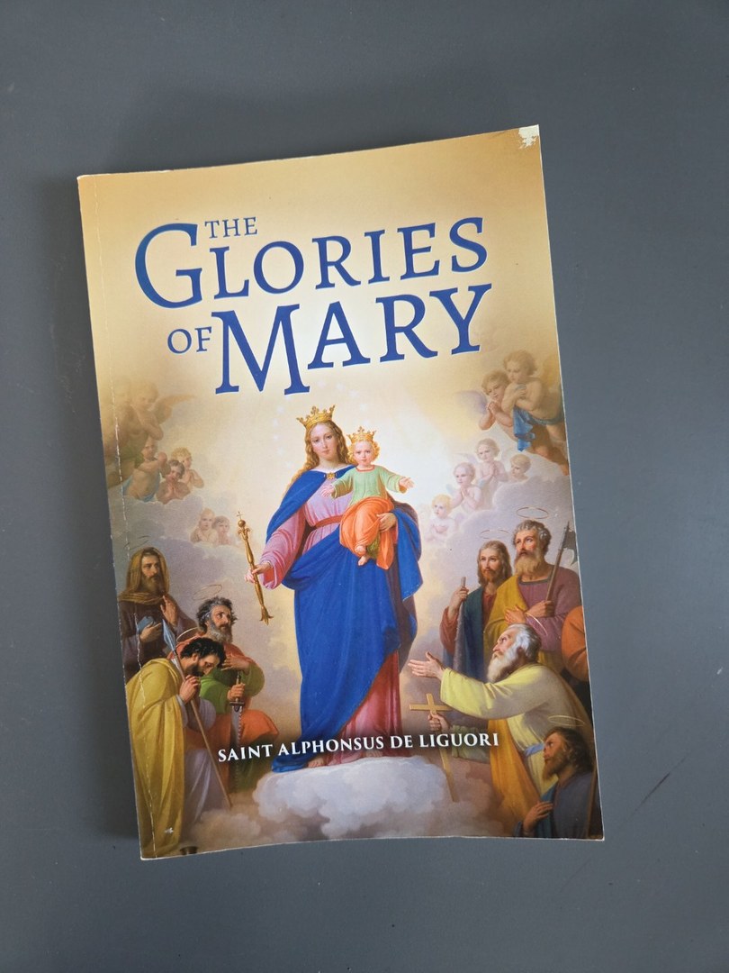 The Glories of Mary