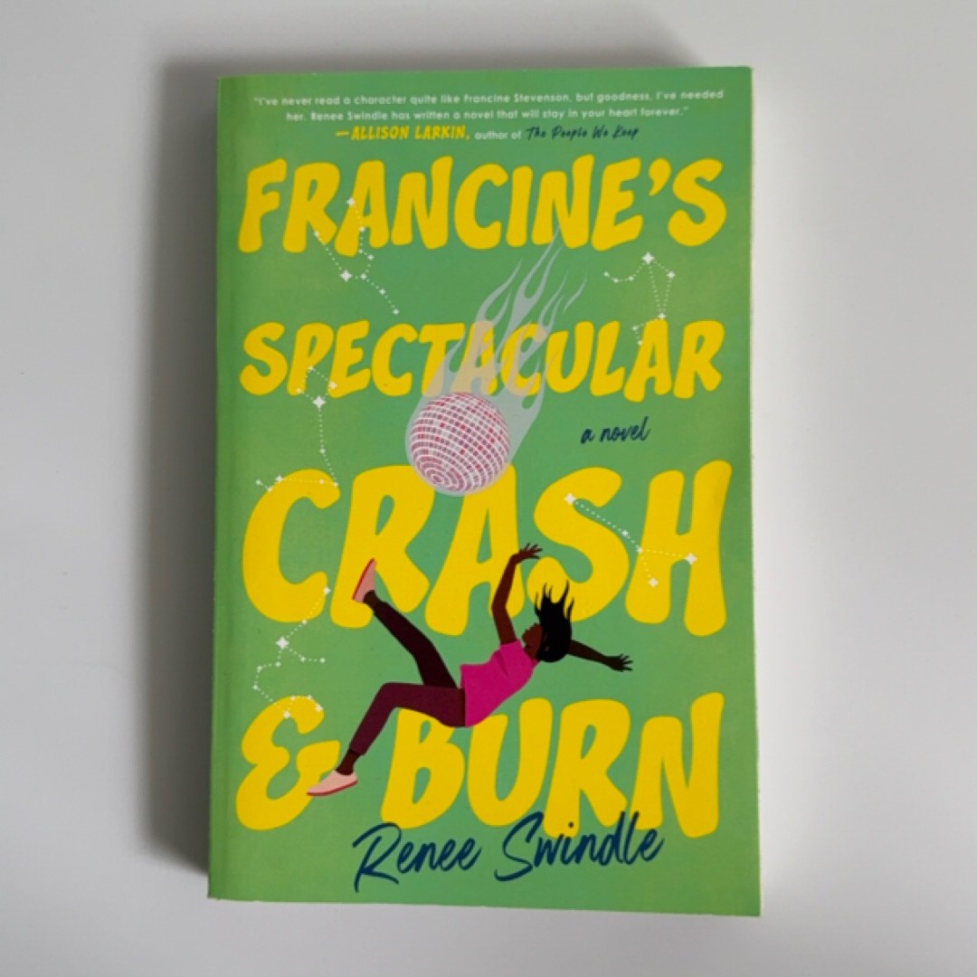Francine's Spectacular Crash and Burn