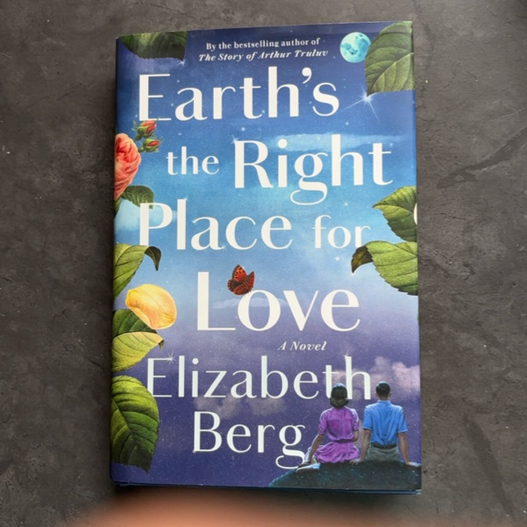 Earth's the Right Place for Love