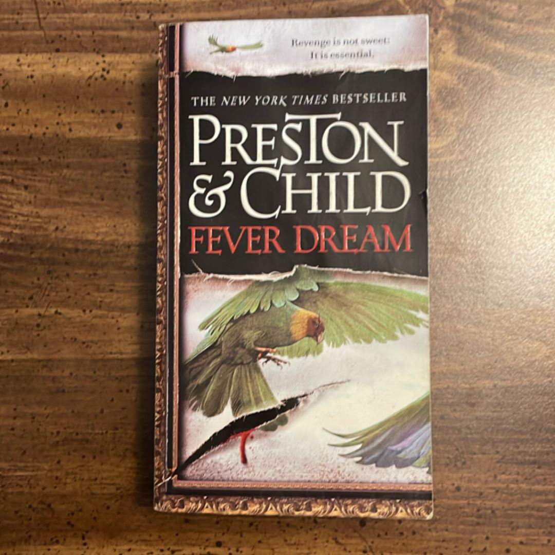 Fever Dream
