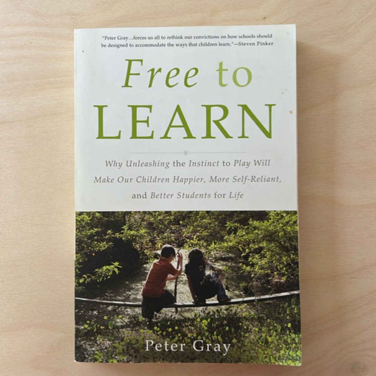 Free to Learn by Peter Gray