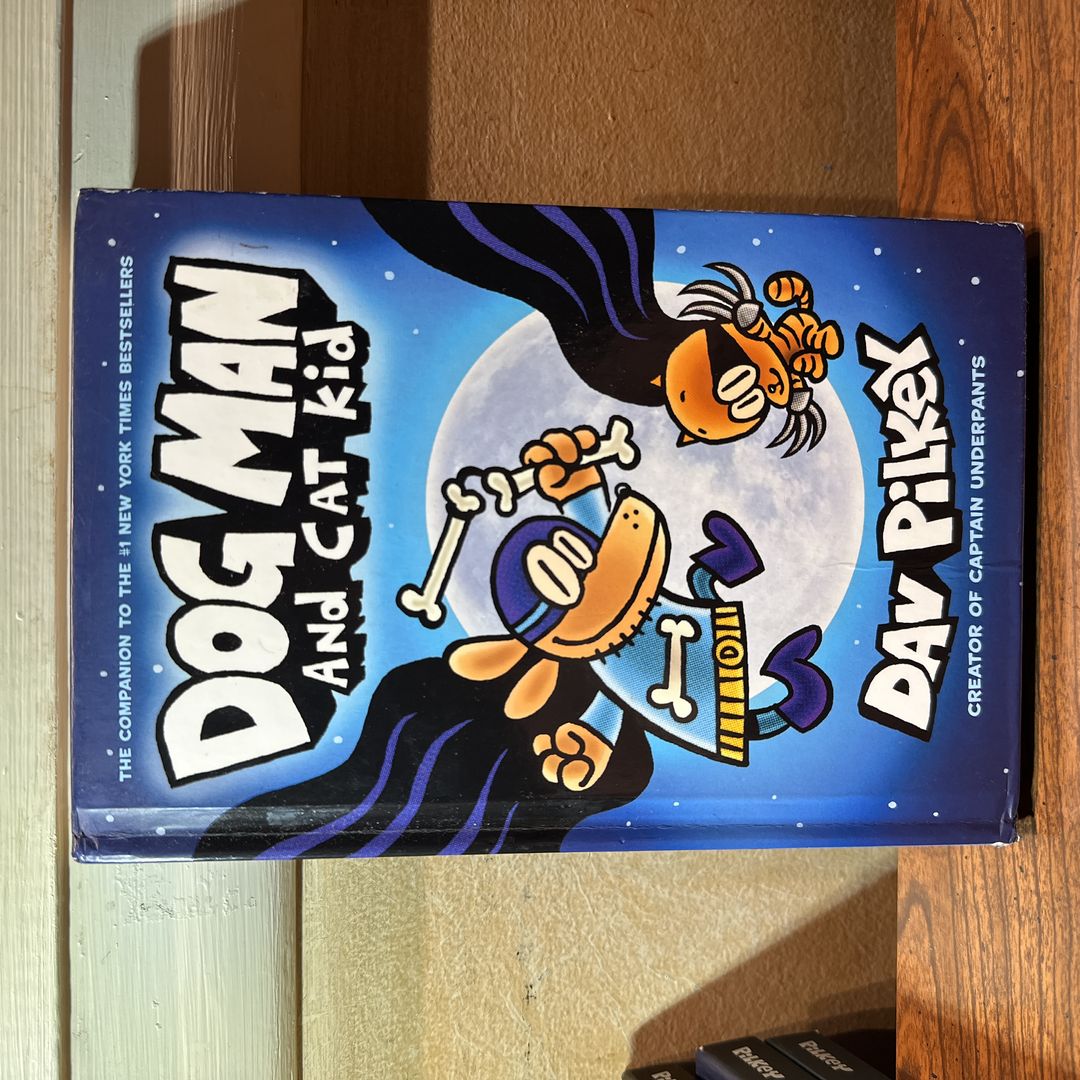 Dog Man: the Cat Kid Collection: from the Creator of Captain