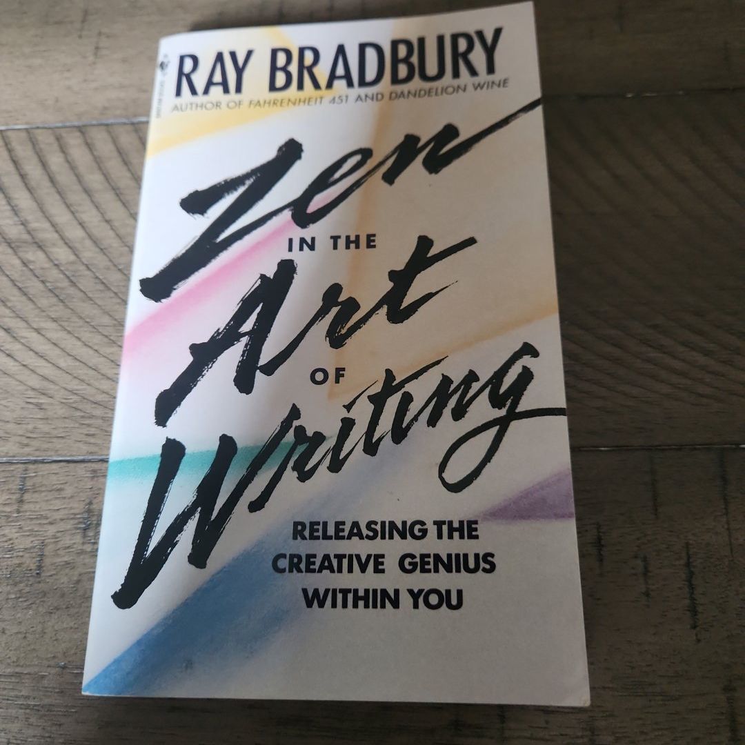 Zen in the Art of Writing