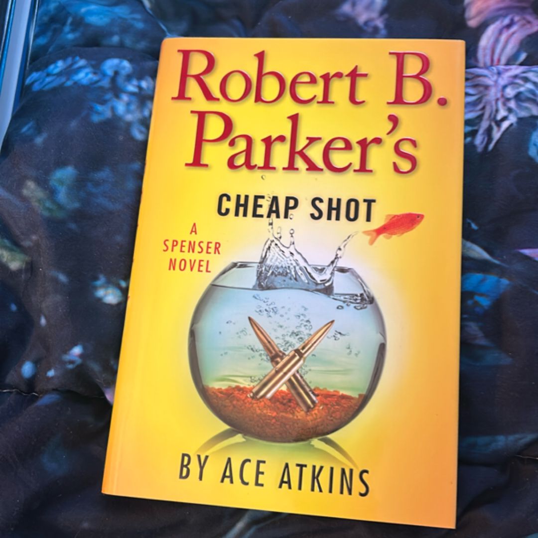 Robert B. Parker's Cheap Shot