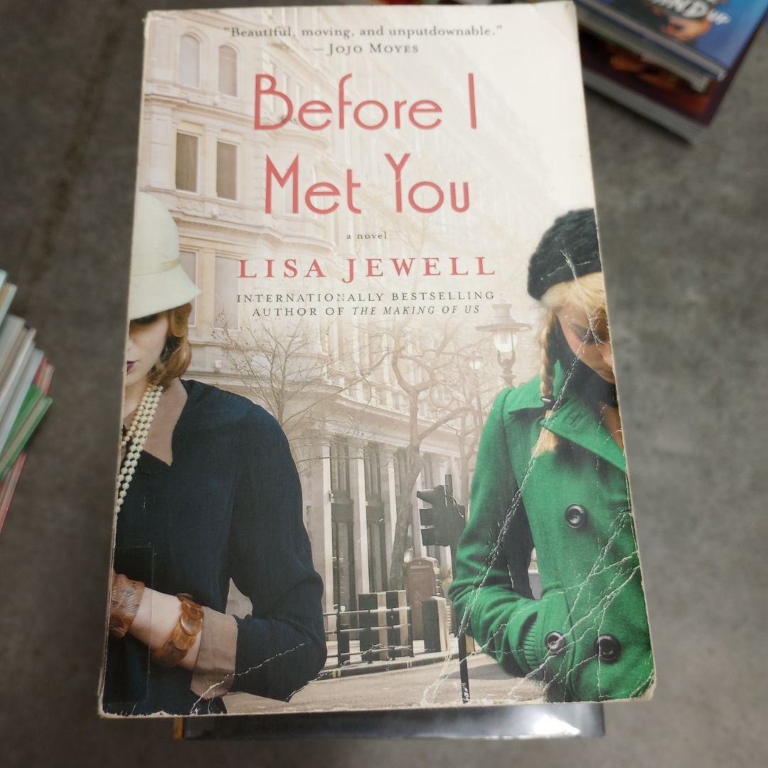 Before I Met You