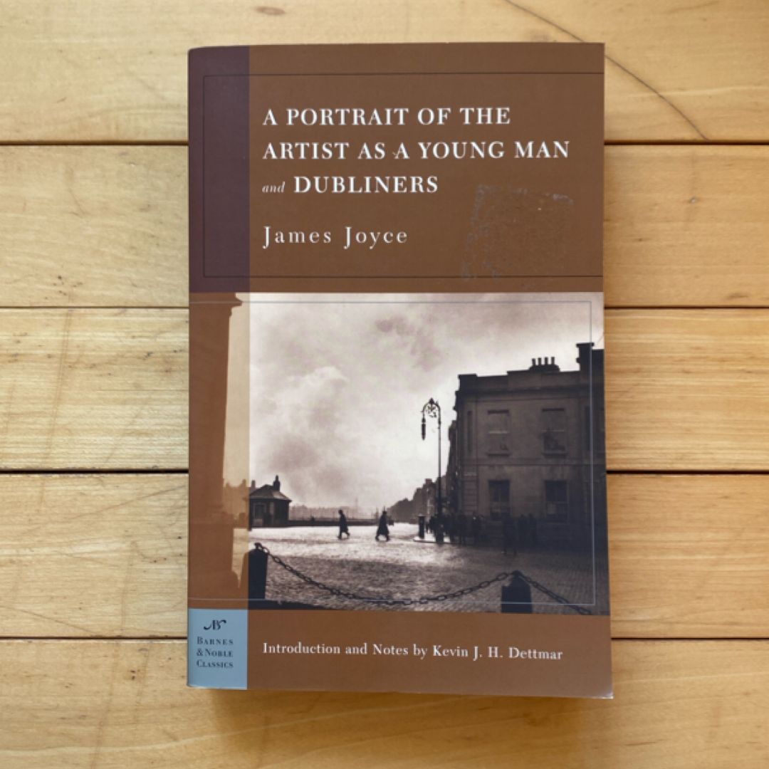 A Portrait of the Artist as a Young Man and Dubliners