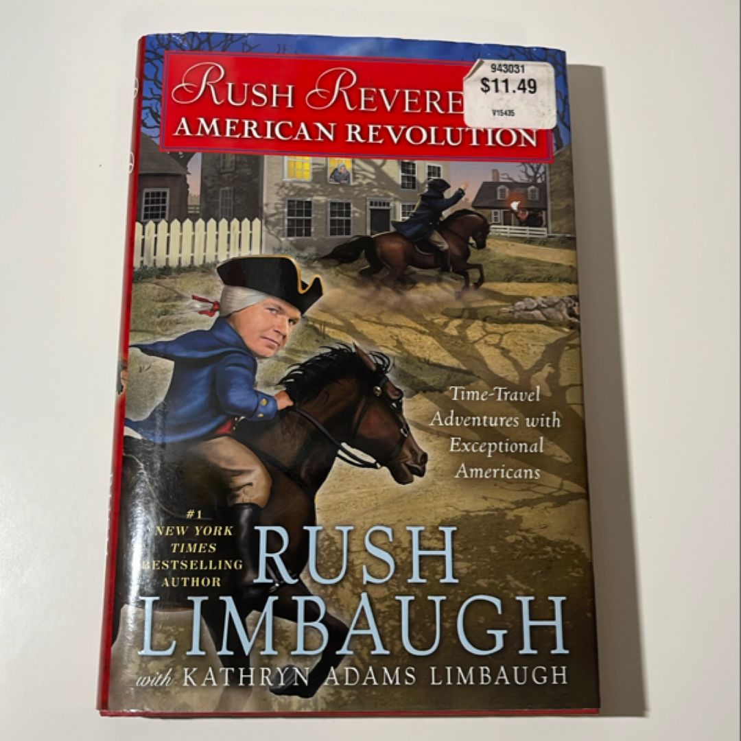 Rush Revere and the American Revolution