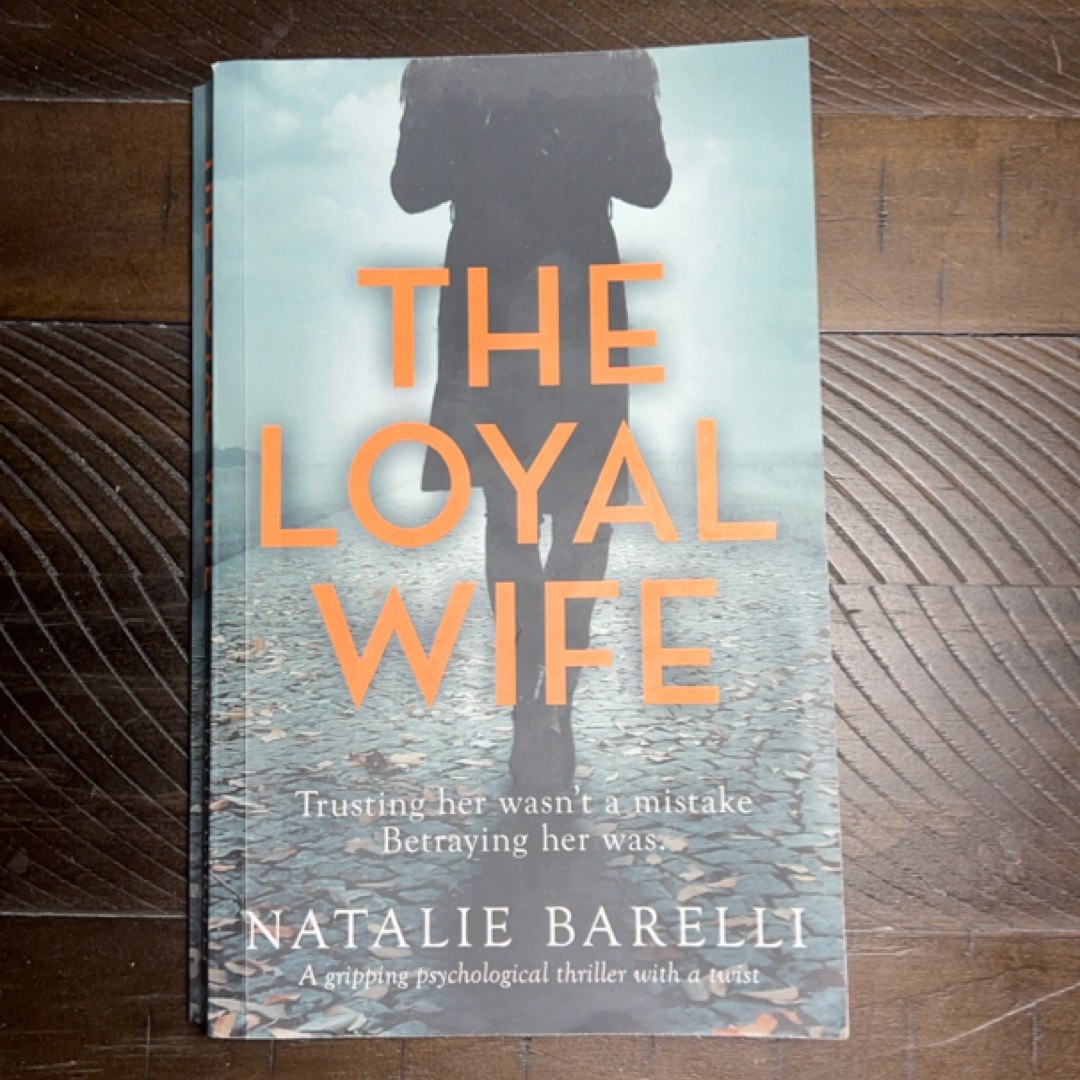 The Loyal Wife