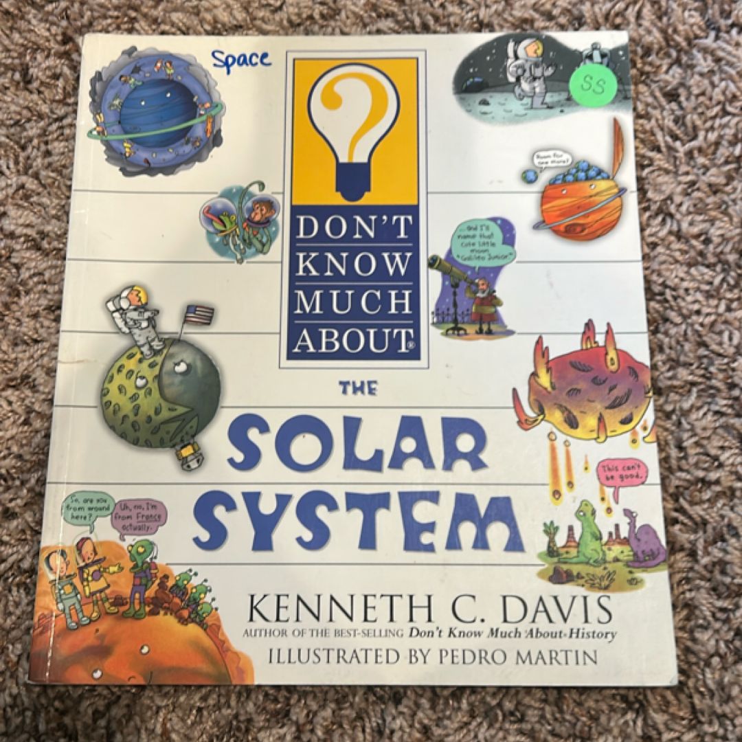 Don't Know Much about the Solar System