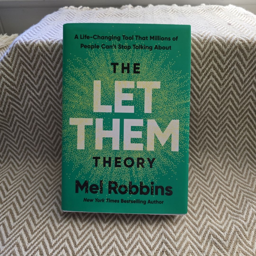 The Let Them Theory