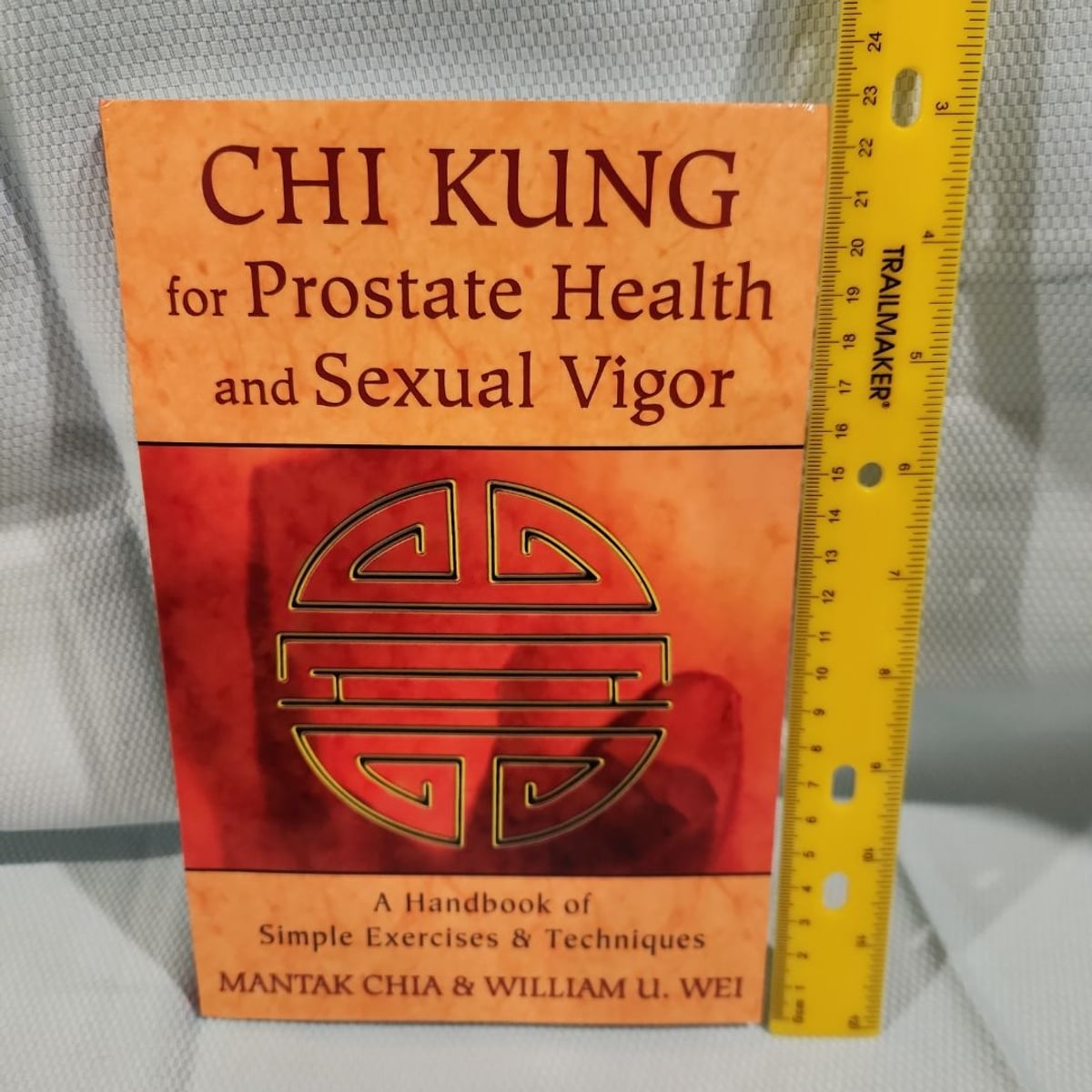 Chi Kung for Prostate Health and Sexual Vigor by Mantak. Chia, William ...