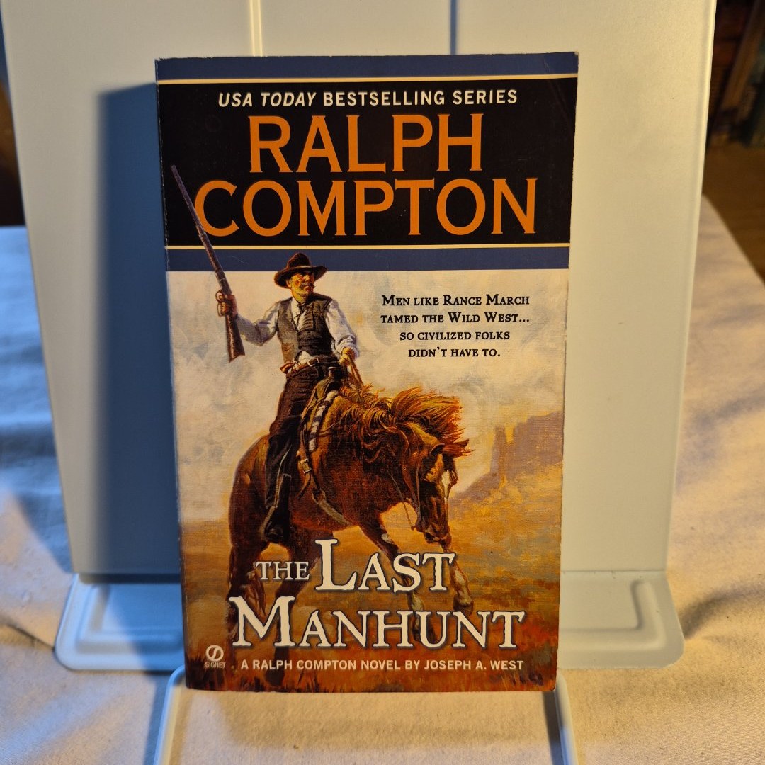 Ralph Compton the Last Manhunt