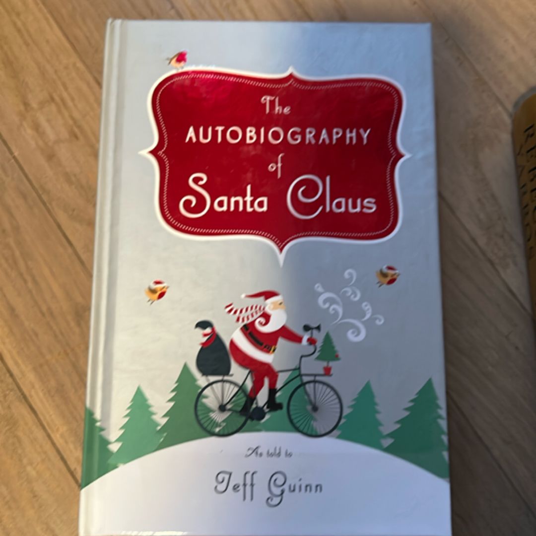 The Autobiography of Santa Claus
