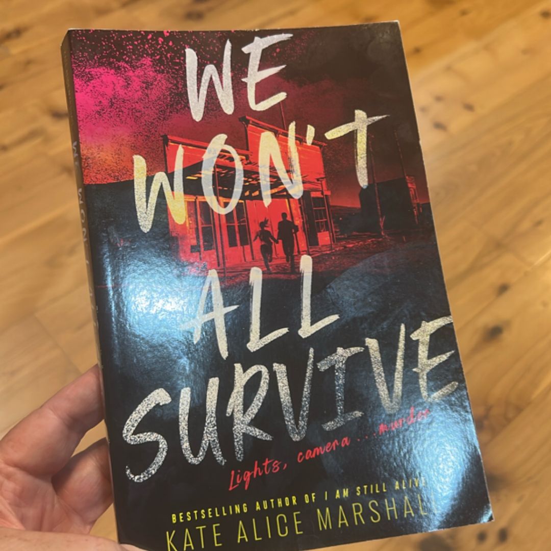 We Won't All Survive