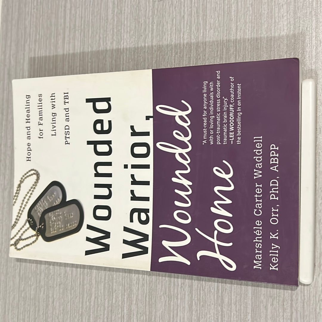 Wounded Warrior, Wounded Home