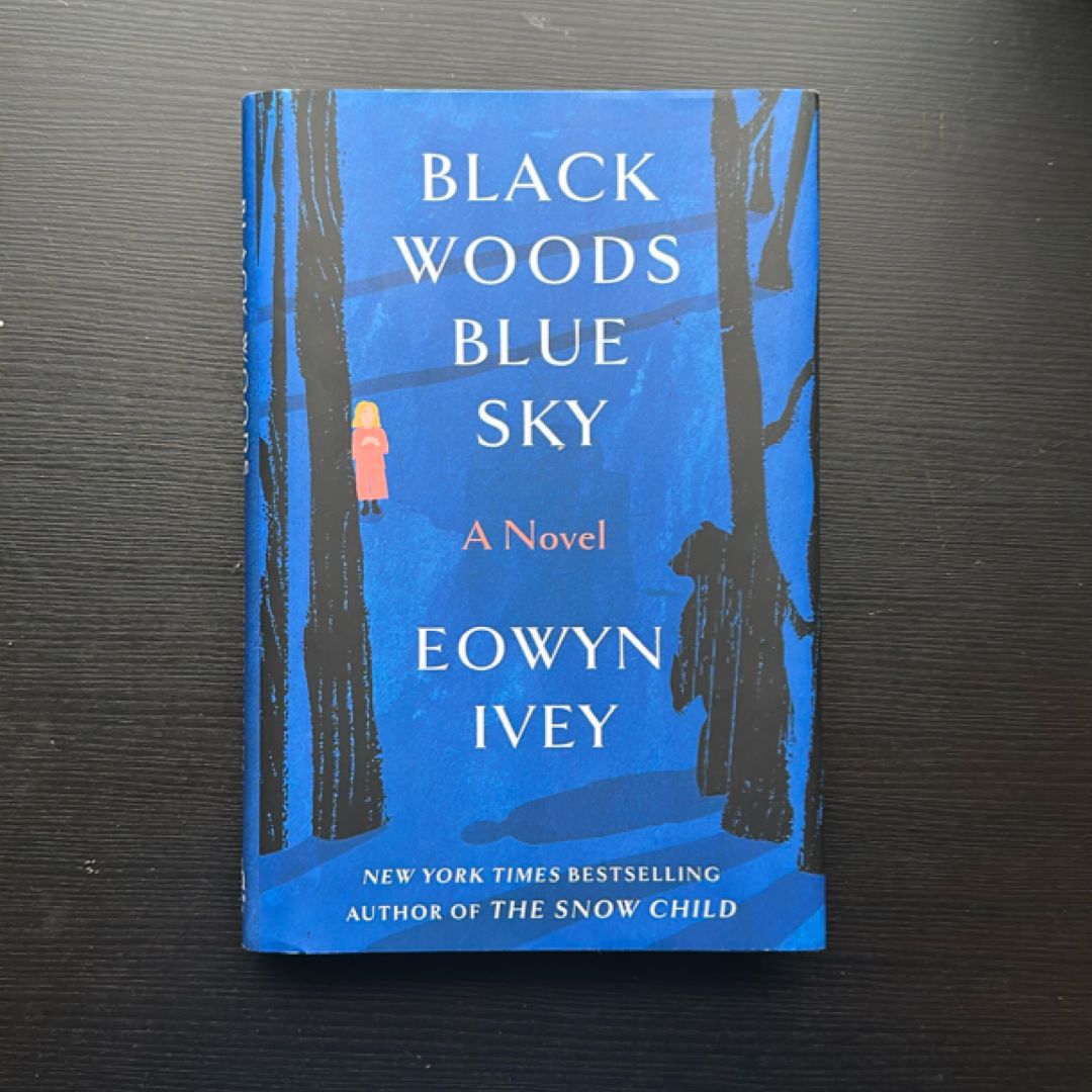 Black Woods, Blue Sky