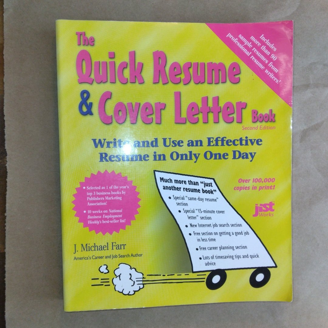 The Quick Resume and Cover Letter Book (Second Edition)