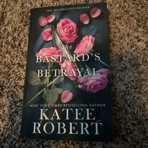 The Bastard's Betrayal