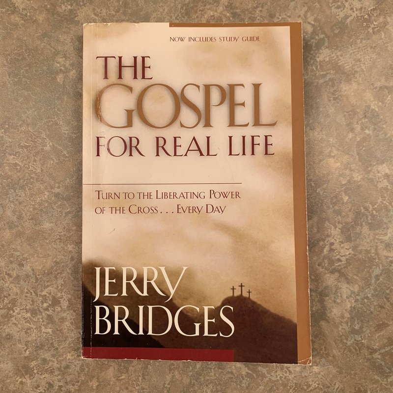 The Gospel for Real Life