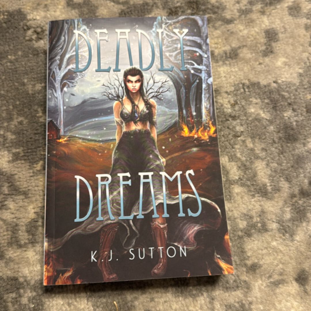 Deadly Dreams