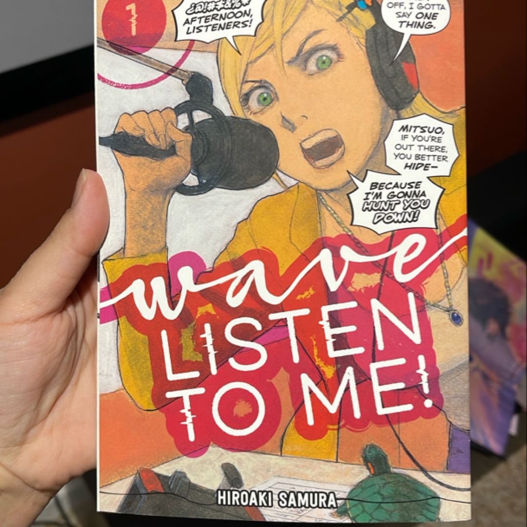Wave, Listen to Me! 1