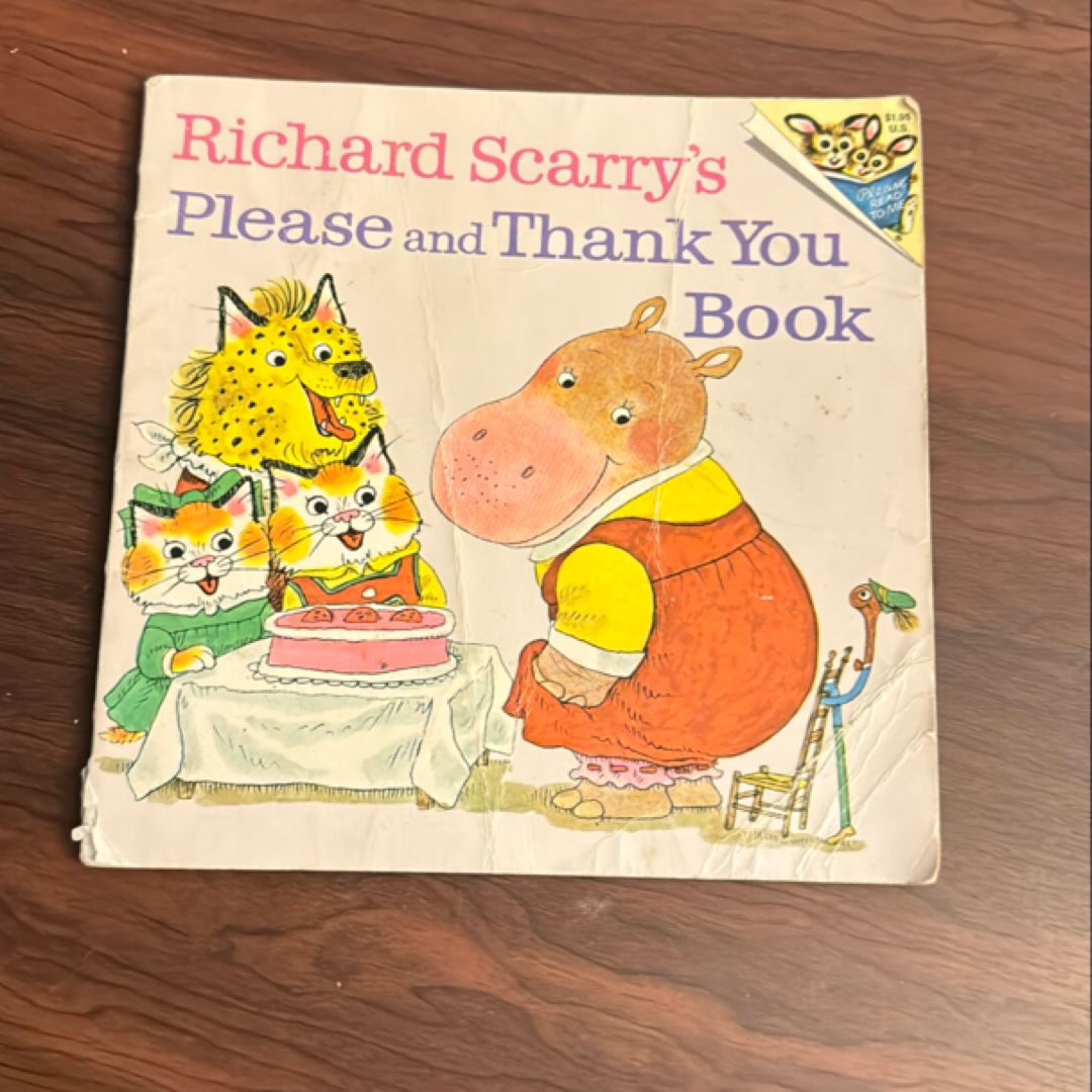 Richard Scarry's Please and Thank You Book
