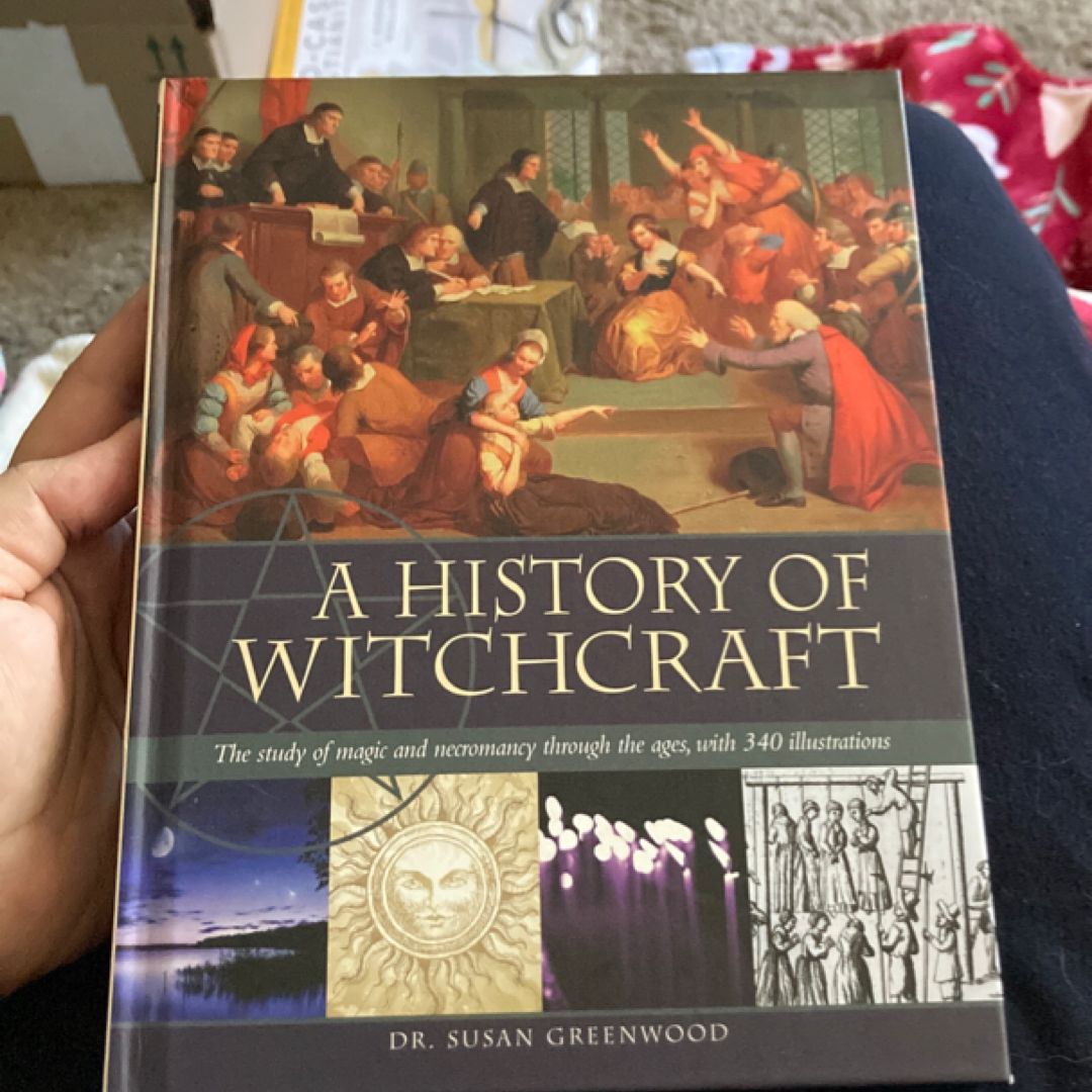 A HISTORY OF WITCHCRAFT