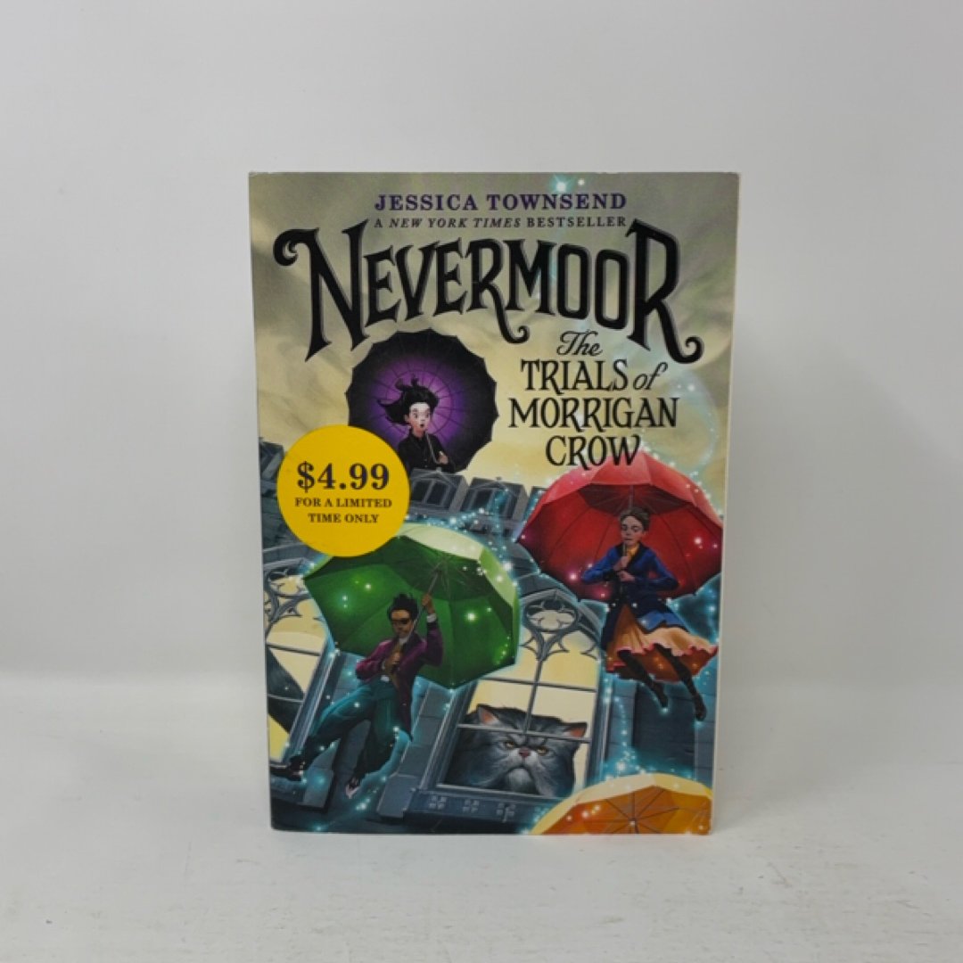 Nevermoor: the Trials of Morrigan Crow