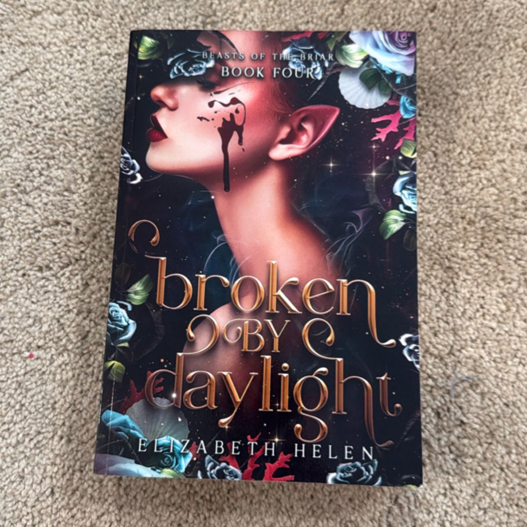 Broken by Daylight