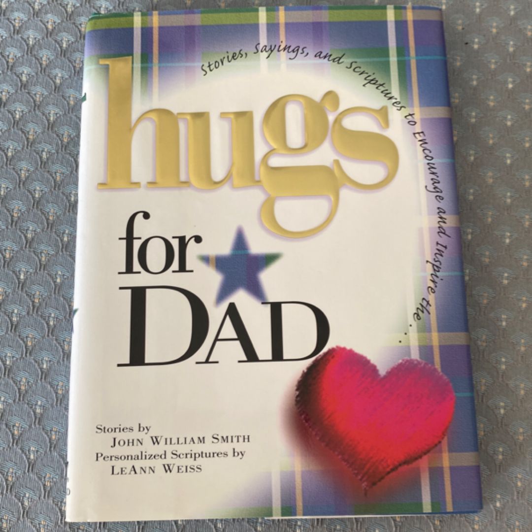 Hugs for Dad
