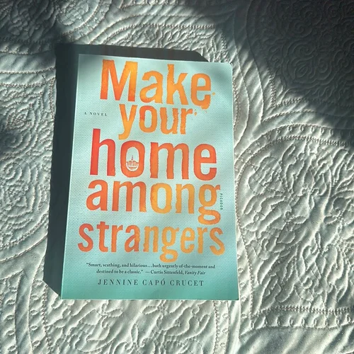 Make Your Home among Strangers