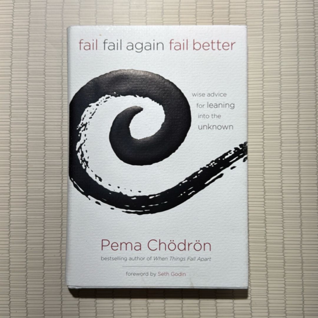 Fail, Fail Again, Fail Better