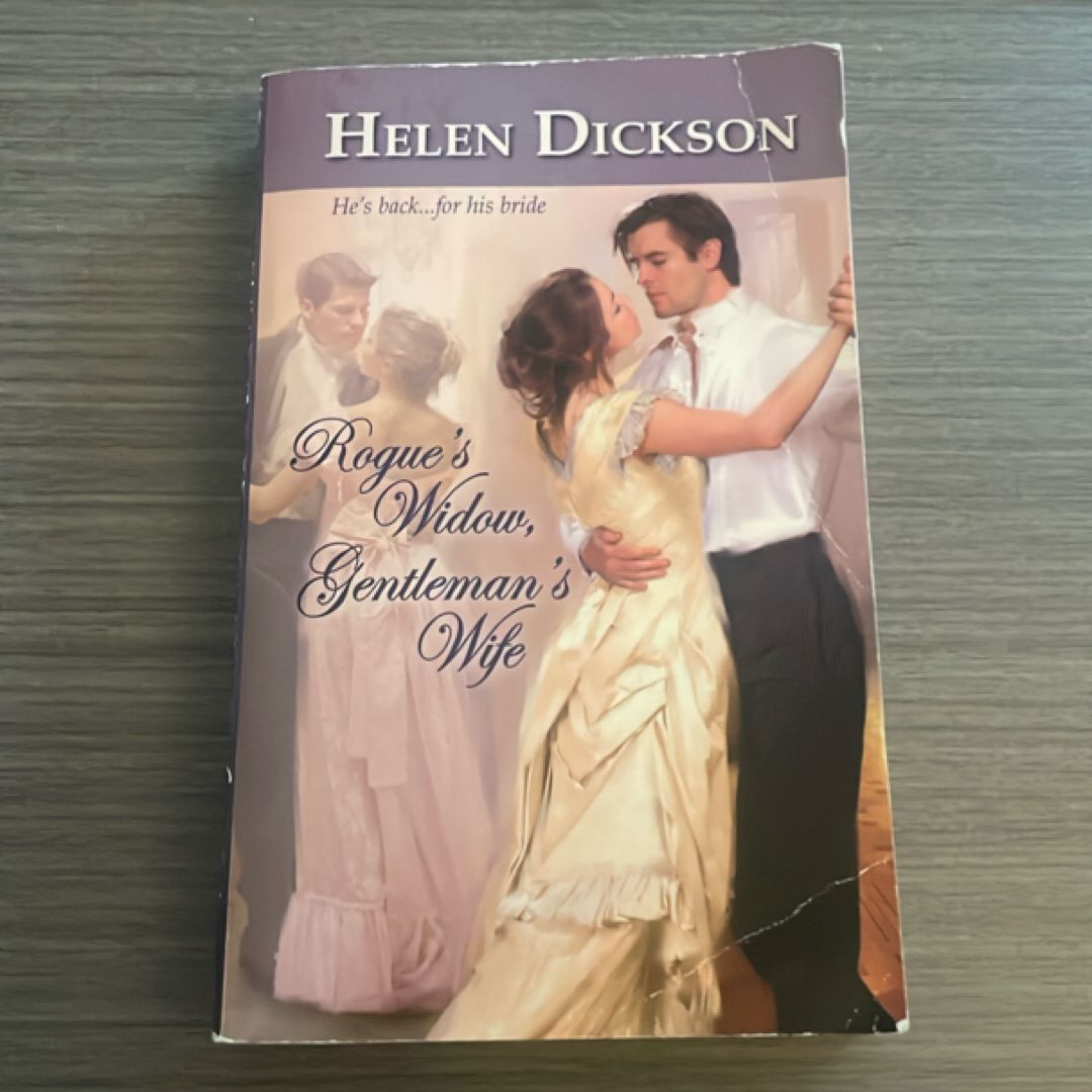 Rogue's Widow, Gentleman's Wife