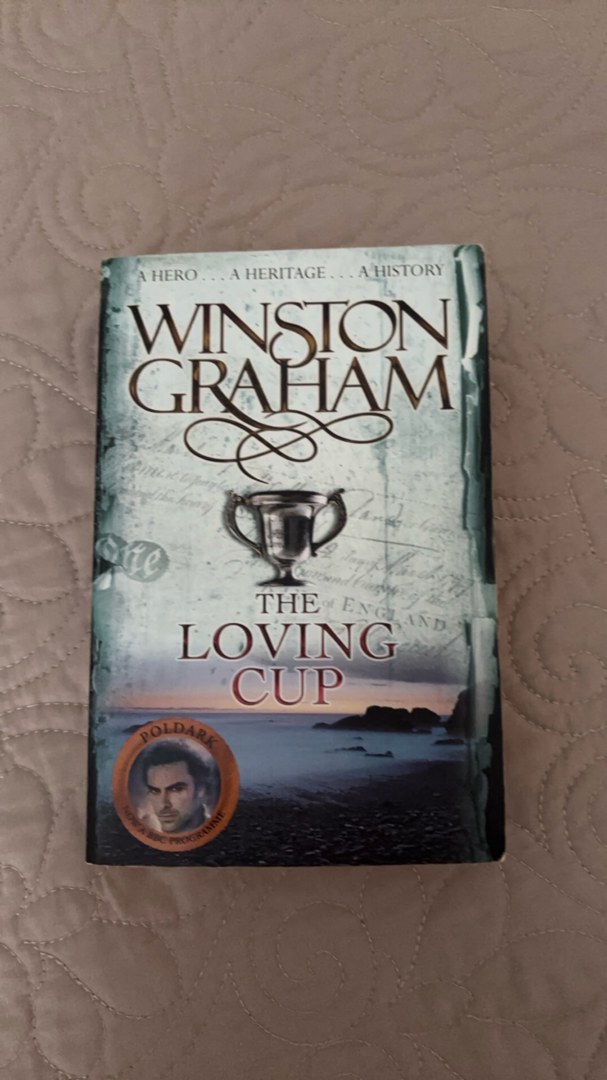 The Loving Cup: a Poldark Novel 10