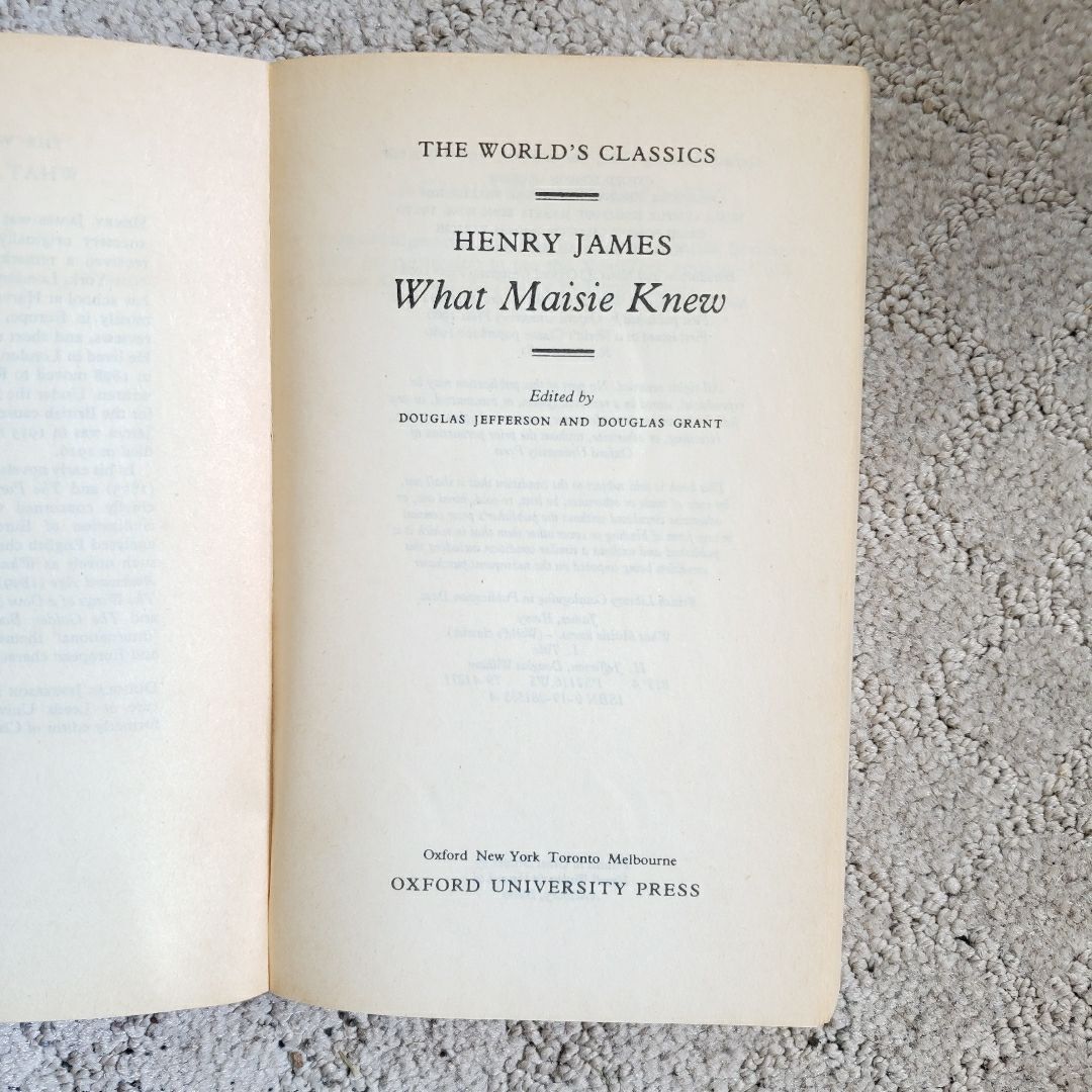 What Maisie Knew (The World's Classics Edition, 1982)
