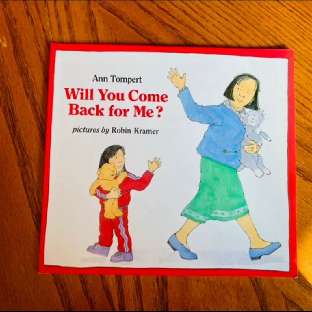 Will You Come Back for Me?