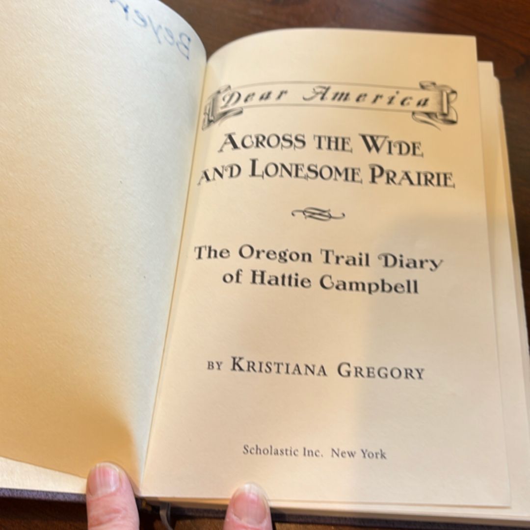 Across the Wide and Lonesome Prairie