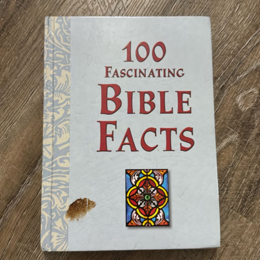 100 Fascinating Bible Facts