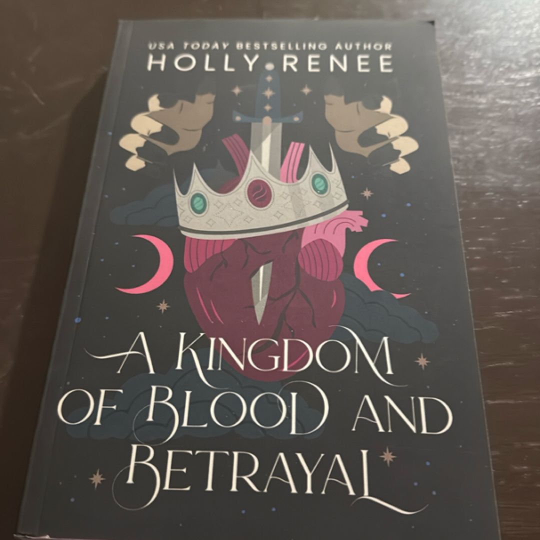 A Kingdom of Blood and Betrayal