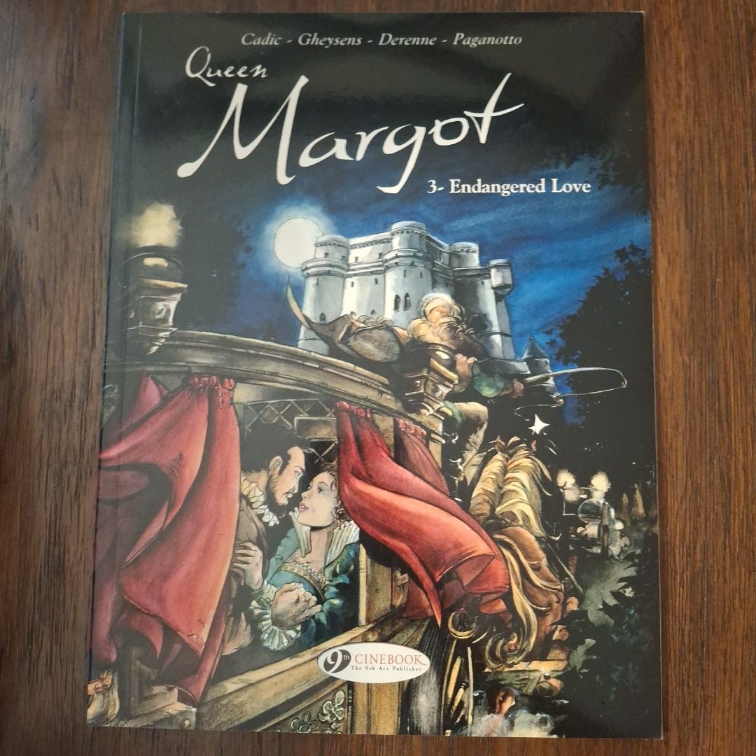 Queen Margot: Endangered Love