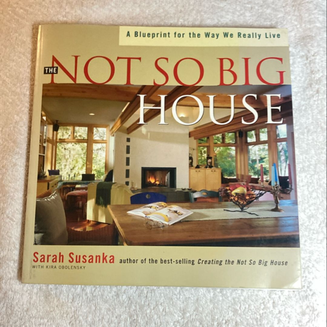 The Not So Big House 26C