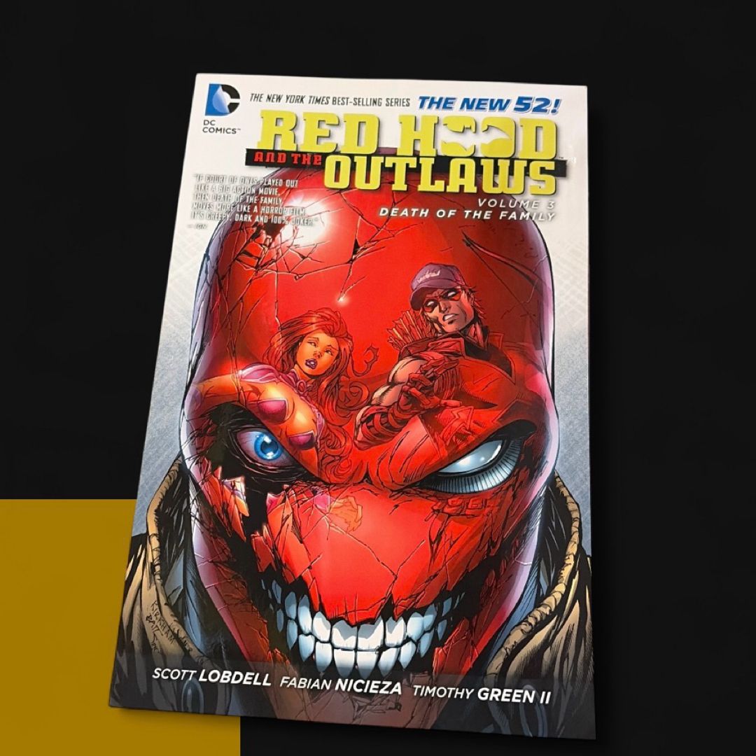 Red Hood and the Outlaws Vol. 3: Death of the Family (the New 52)