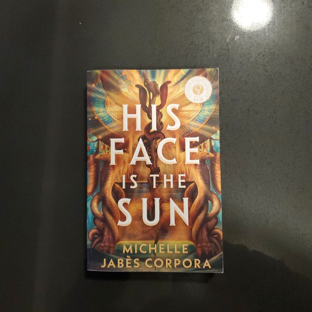 SIGNED ARC His Face Is the Sun