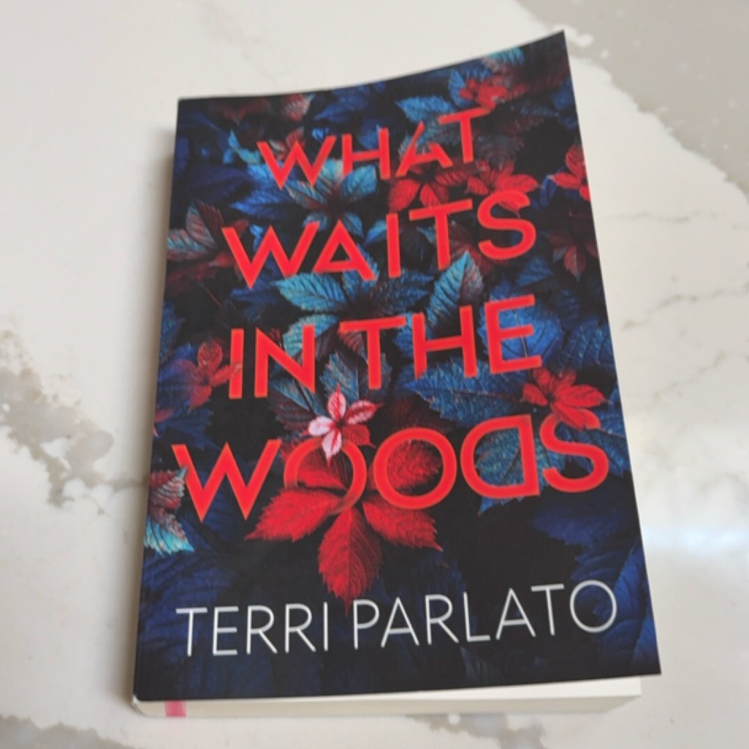 What Waits in the Woods